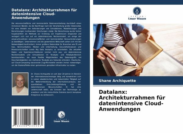 Datalanx: Architekturrahmen für datenintensive Cloud-Anwendungen Datalanx: Architekturrahmen für datenintensive Cloud-Anwendungen