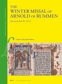 The Winter Missal of Arnold of Rummen The Winter Missal of Arnold of Rummen