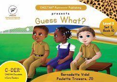 C-DER (CHEETAH Decodable Early Readers, Set 2, Book 10, Guess What? - Trowers-Lawrence, Jd Paulette; Vidal, Bernadette