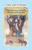 The Missing Nativity of Speranzamonte The Missing Nativity of Speranzamonte