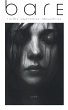 BARE (Truths. Anatomies. Absurdities.) - Bild 1