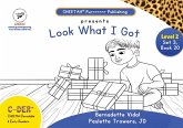 CDER (CHEETAH Decodable Early Readers), Set 3, Book 20, Look What I Got! CDER (CHEETAH Decodable Early Readers), Set 3, Book 20, Look What I Got!