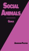 Social Animals Social Animals