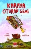 Karaya Oturan Gemi Karaya Oturan Gemi