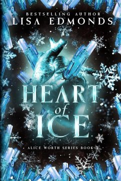 Cover Heart of Ice (Alice Worth Book 2)
