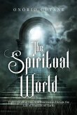 The Spiritual World The Spiritual World