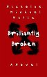 Brilliantly Broken - Bild 1