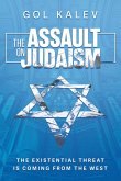 The Assault on Judaism The Assault on Judaism