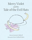 Merry Violet and the Tale of the Evil Hats