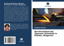 Cover Berufsverband der Zigeuner-Schmiede in Plovdiv, Bulgarien
