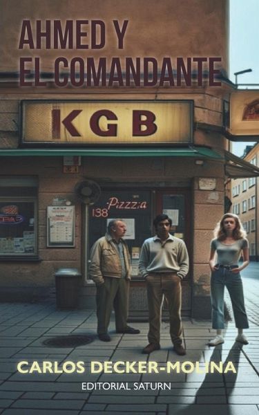 AHMED Y EL COMANDANTE