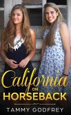 California on Horseback - Graham Series Book One California on Horseback - Graham Series Book One