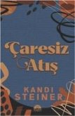 Caresiz Atis