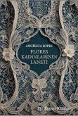 Flores Kadinlarinin Laneti