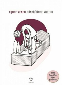 Döndügümde Yoktum - Yener, Esref