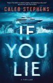 If You Lie If You Lie