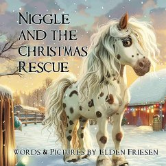 Niggle and the Christmas Rescue - Friesen, Elden