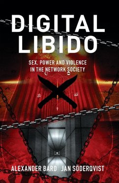 Digital Libido - Bard, Alexander; Söderqvist, Jan
