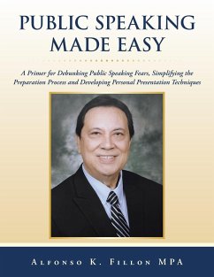 Public Speaking Made Easy Public Speaking Made Easy
