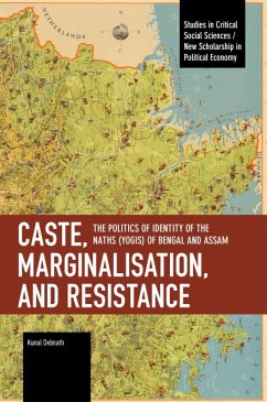 Caste, Marginalisation, and Resistance - Debnath, Kunal