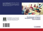 Development of Nature Perception Skills in Primary Class Students Development of Nature Perception Skills in Primary Class Students
