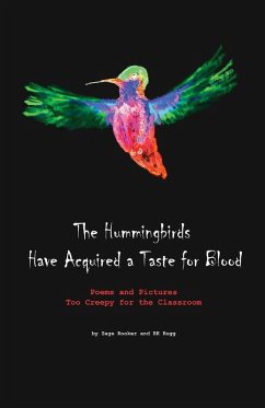 Cover The Hummingbirds Have Acquired a Taste for Blood