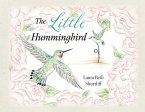 The Little Hummingbird The Little Hummingbird