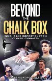Beyond the Chalk Box Beyond the Chalk Box