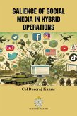 Salience of Social Media in Hybrid Operations Salience of Social Media in Hybrid Operations