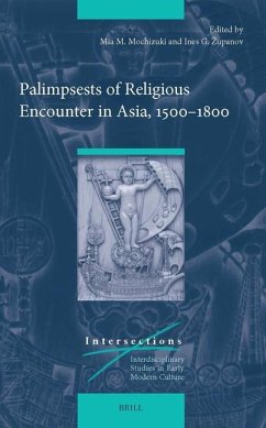 Cover Palimpsests of Religious Encounter in Asia, 1500-1800