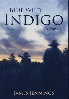 Blue Wild Indigo - Jennings, James