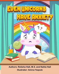 Cover EVEN UNICORNS HAVE ANXIETY