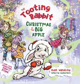 The Tooting Rabbit-Christmas in the Big Apple The Tooting Rabbit-Christmas in the Big Apple
