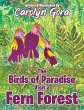 The Birds of Paradise Visit a Fern... - Bild 1