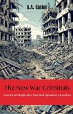 The New War Criminals The New War Criminals