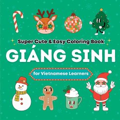 Super Cute & Easy Christmas Coloring Book for Vietnamese Language Learners - Media, Bora