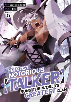 Cover The Most Notorious Talker Runs the World's Greatest Clan (Manga) Vol. 9