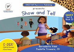 C-DER (Cheetah decodable & early readers)Set3, book 22, Show and Tell - Trowers-Lawrence, Paulette; Vidal, Bernadette