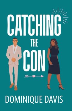 Catching the Con - Davis, Dominique
