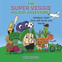 Cover THE SUPER VEGGIE HOLIDAY ADVENTURES