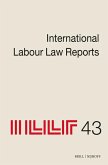 International Labour Law Reports, Volume 43 International Labour Law Reports, Volume 43