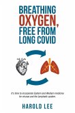 Breathing oxygen, free from Long Covid
