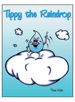 Tippy The Raindrop - Klein, Theo