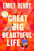 Great Big Beautiful Life: Reese's Book Club Great Big Beautiful Life: Reese's Book Club
