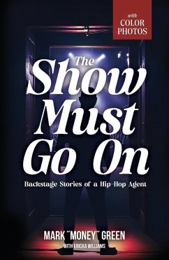 The Show Must Go On - Green, Mark