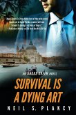 Survival is a Dying Art Survival is a Dying Art