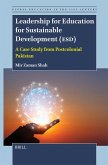 Leadership for Education for Sustainable Development (Esd) Leadership for Education for Sustainable Development (Esd)