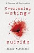 Overcoming the Sting of Suicide - Bild 1