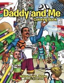 Daddy and Me (COLORING BOOK)
