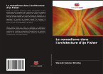 Le nomadisme dans l'architecture d'Ijo Fisher